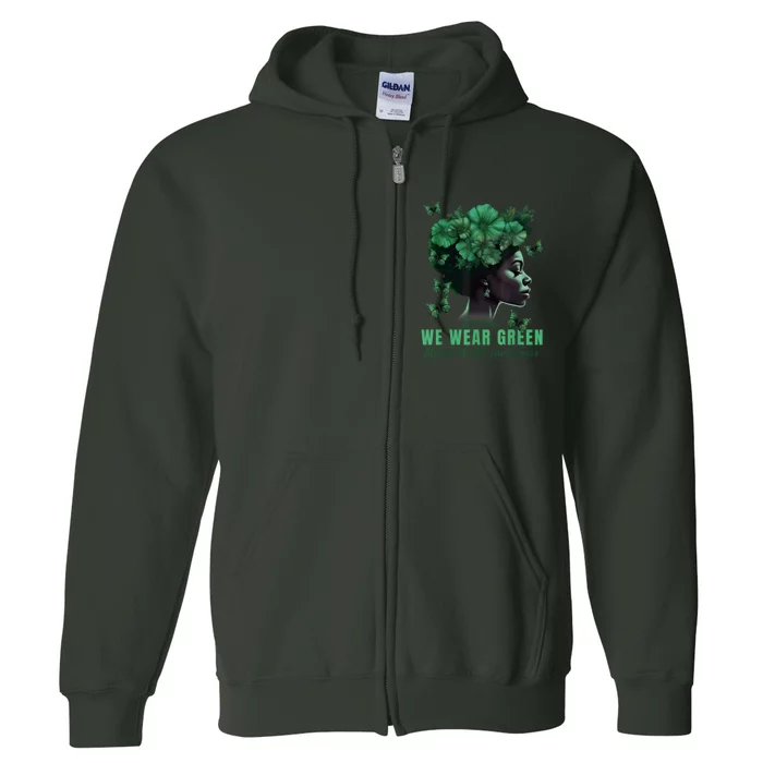 In May We Wear Green Mental Health Awareness Full Zip Hoodie