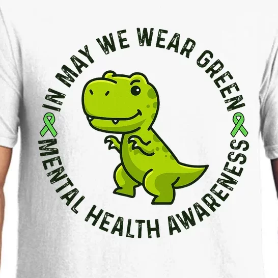 In May We Wear Green For Mental Health Awareness Month Pajama Set