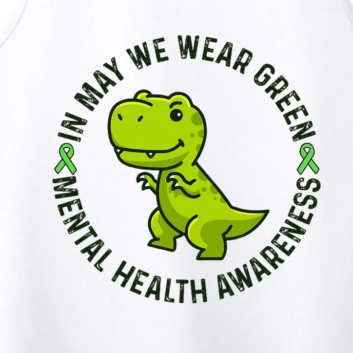 In May We Wear Green For Mental Health Awareness Month Performance Tank