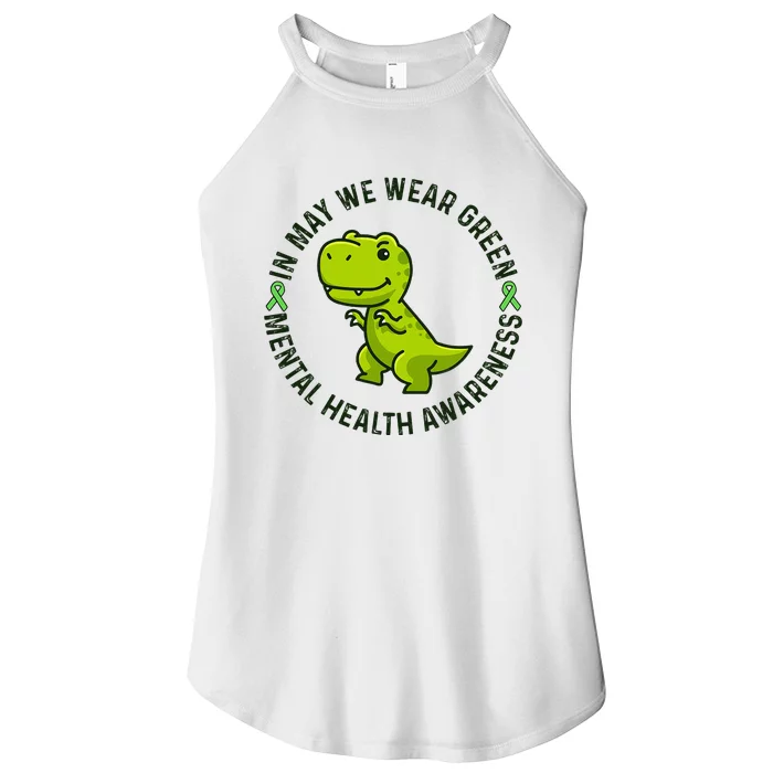 In May We Wear Green For Mental Health Awareness Month Women’s Perfect Tri Rocker Tank