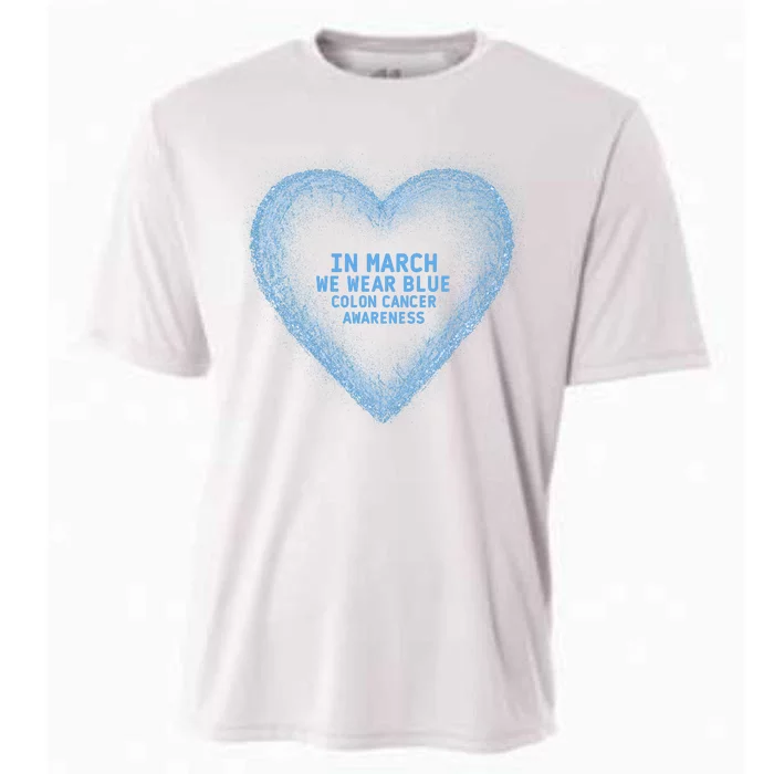 In March We Wear Blue For Colon Cancer Awareness Blue Heart Cooling Performance Crew T-Shirt