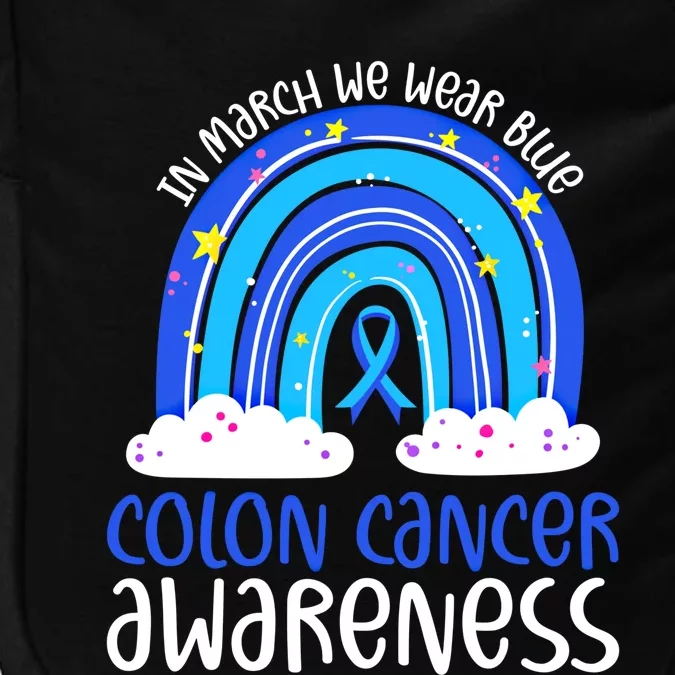 In March We Wear Blue Colon Cancer Awareness Rainbow Graphic Cute Gift Impact Tech Backpack