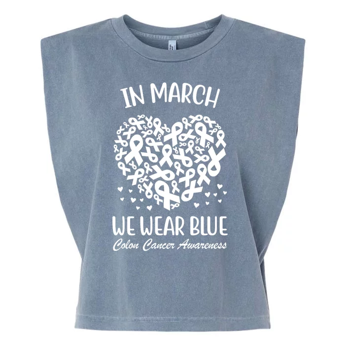 In March We Wear Blue Colon Cancer Awareness Ribbon Heart Garment-Dyed Women's Muscle Tee