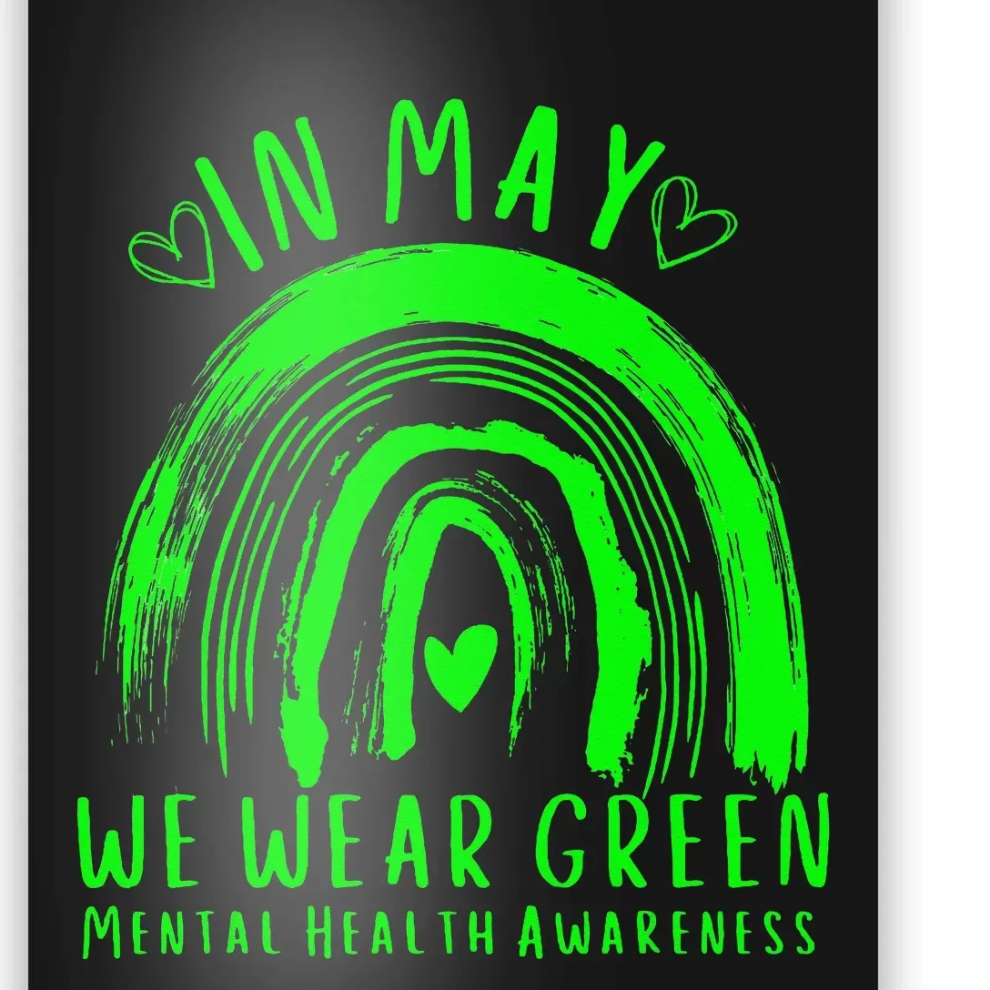 In May We Wear Green Mental Health Awareness Poster