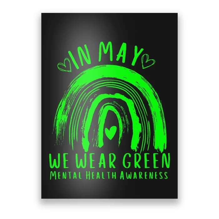 In May We Wear Green Mental Health Awareness Poster