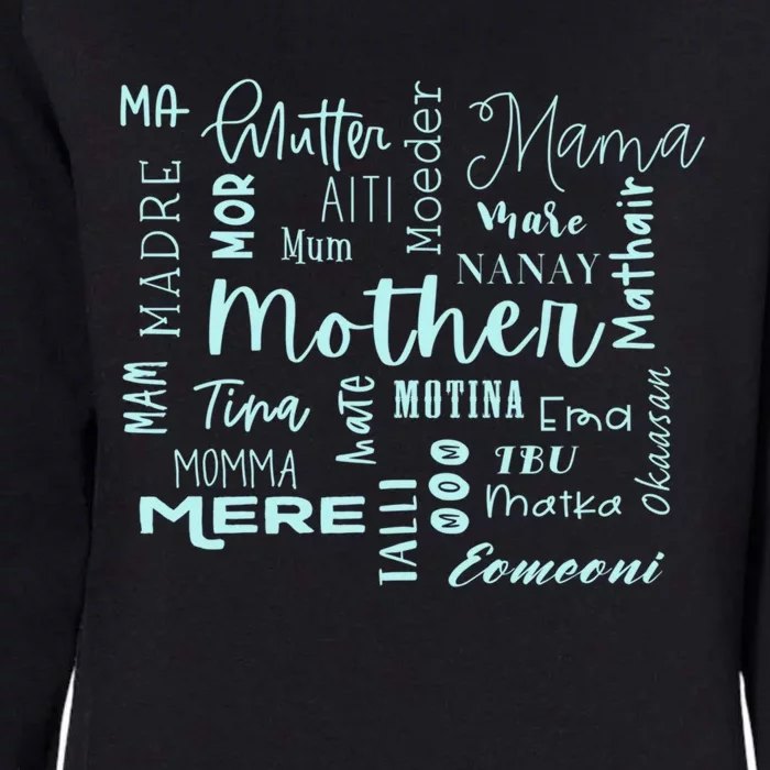 International Mom World Translations Multi Languages Blue Gift Womens California Wash Sweatshirt