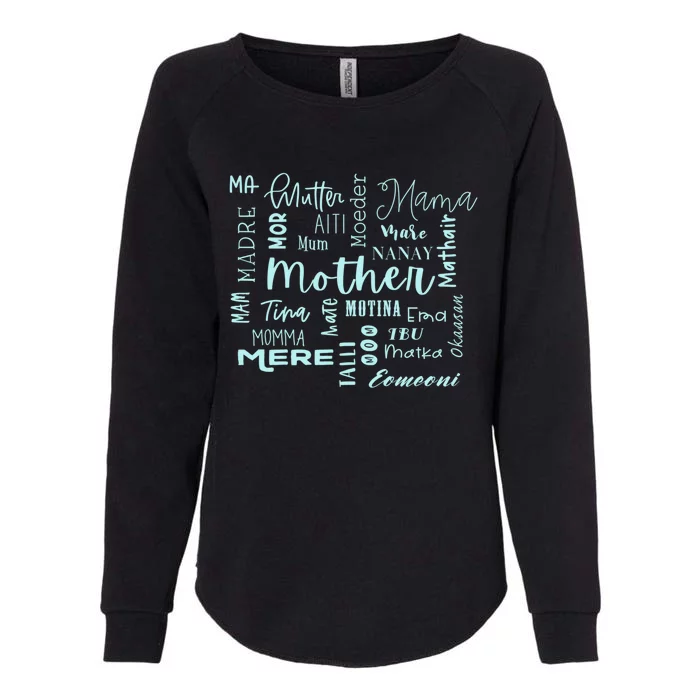 International Mom World Translations Multi Languages Blue Gift Womens California Wash Sweatshirt