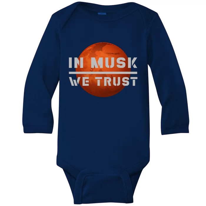 In Musk We Trust Mars Baby Long Sleeve Bodysuit