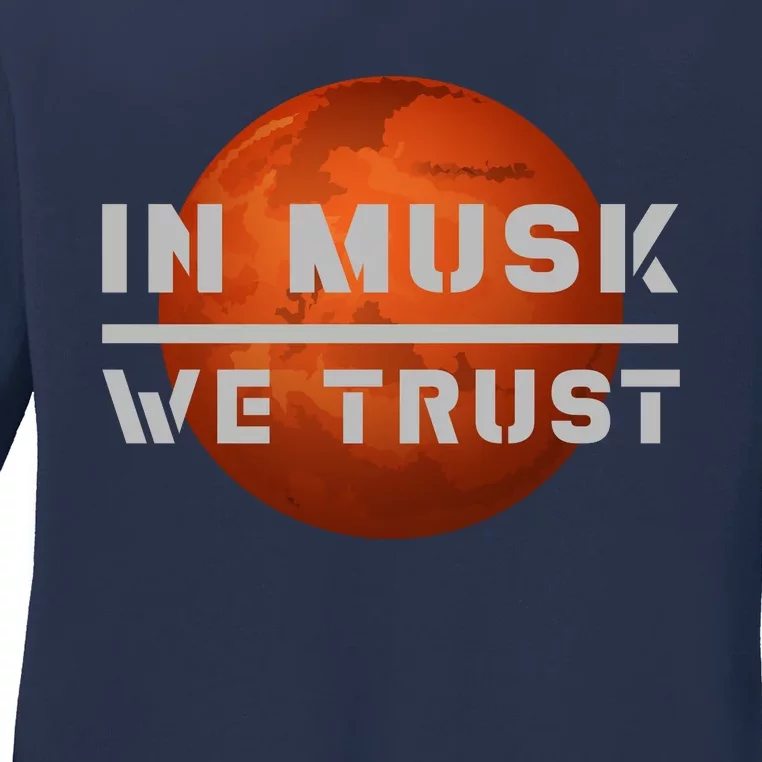 In Musk We Trust Mars Ladies Long Sleeve Shirt