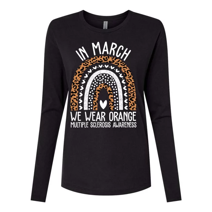 In March We Wear Orange Multiple Sclerosis Awareness Rainbow Womens Cotton Relaxed Long Sleeve T-Shirt