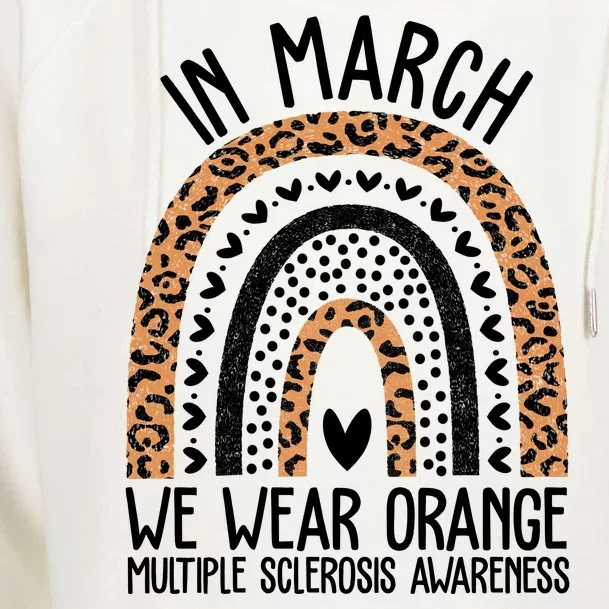 In March We Wear Orange Multiple Sclerosis Awareness Rainbow Womens Funnel Neck Pullover Hood