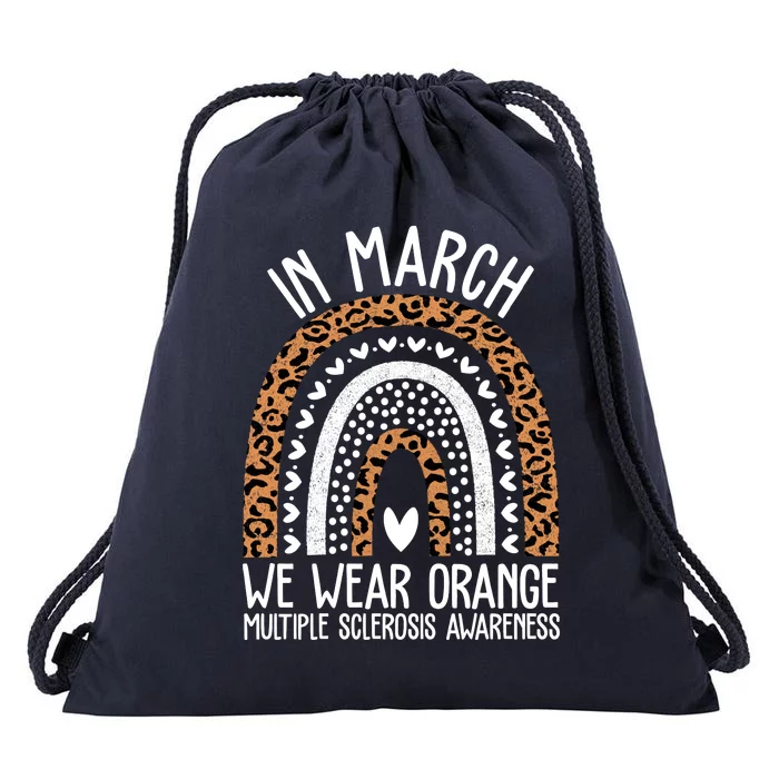 In March We Wear Orange Multiple Sclerosis Awareness Rainbow Drawstring Bag