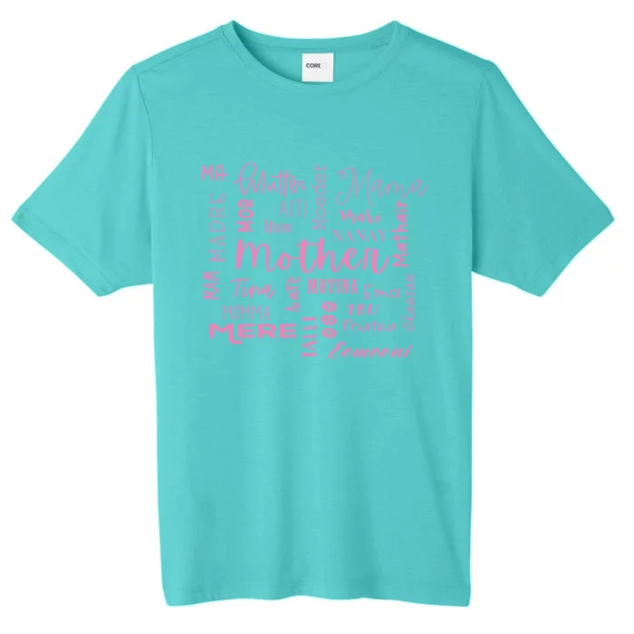 International Mom World Translations Multi Languages Pink Gift ChromaSoft Performance T-Shirt