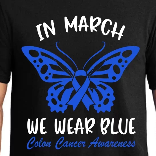 In March We Wear Blue For Colon Cancer Awareness Butterfly Gift Pajama Set