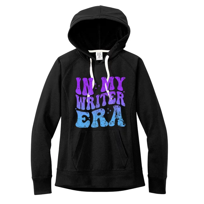 In My Writer Era Story Author Writing Book Journalist Retro Women's Fleece Hoodie