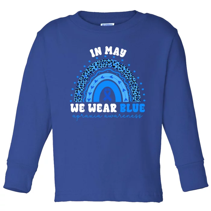 In May We Wear Blue Apraxia Awareness Month Gift Toddler Long Sleeve Shirt