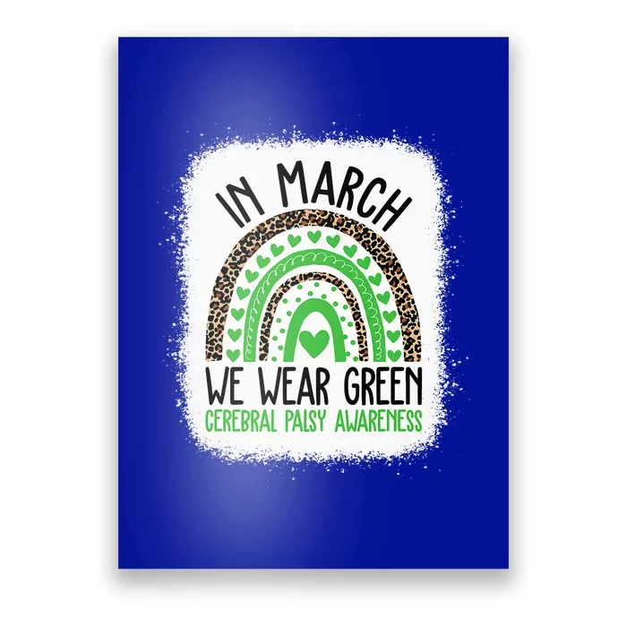 In March We Wear Green Cerebral Palsy Awareness CP Month Poster