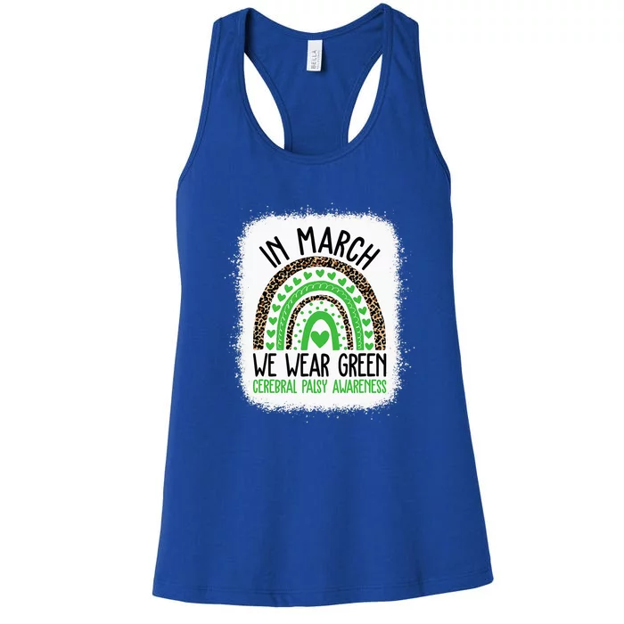 In March We Wear Green Cerebral Palsy Awareness CP Month Women's Racerback Tank