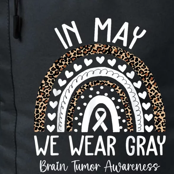 In May We Wear Gray Brain Tumor Awareness Month Gift Daily Commute Backpack