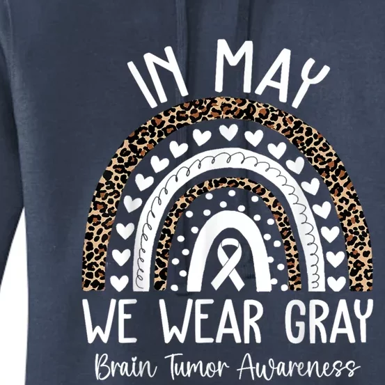 In May We Wear Gray Brain Tumor Awareness Month Gift Women's Pullover Hoodie