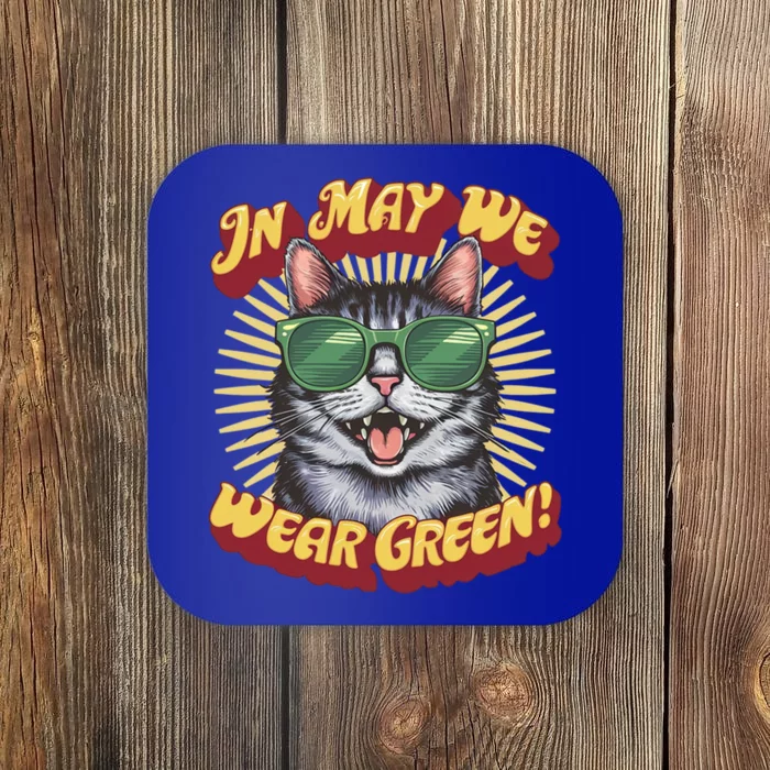 In May We Wear Green Tal Health Awareness Month Gift Coaster