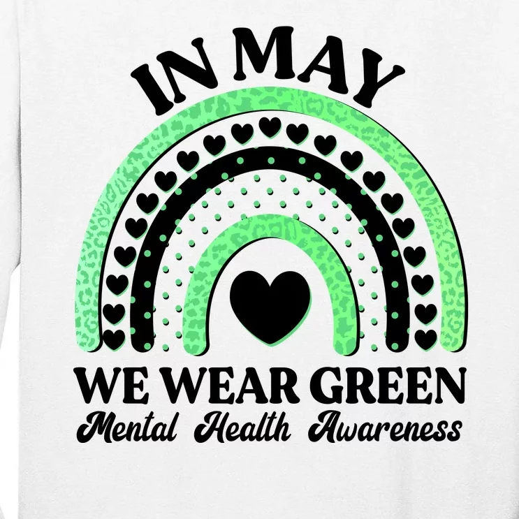 In May We Wear Green Mental Health Awareness Tall Long Sleeve T-Shirt