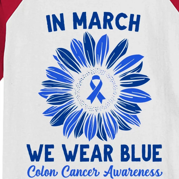 In March We Wear Blue For Colon Cancer Awareness Sunflower Funny Gift Kids Colorblock Raglan Jersey