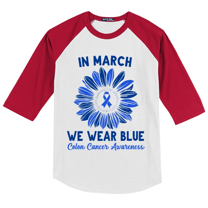 In March We Wear Blue For Colon Cancer Awareness Sunflower Funny Gift Kids Colorblock Raglan Jersey