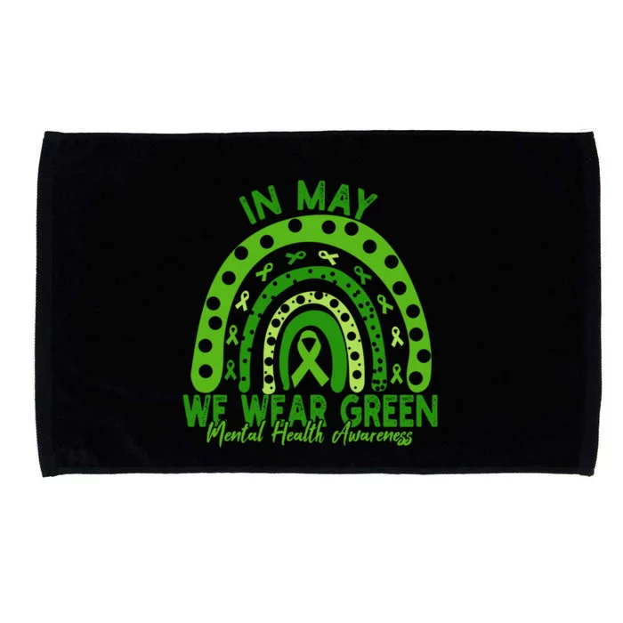 In May We Wear Green Rainbow Tal Health Awareness Month Cool Gift Microfiber Hand Towel