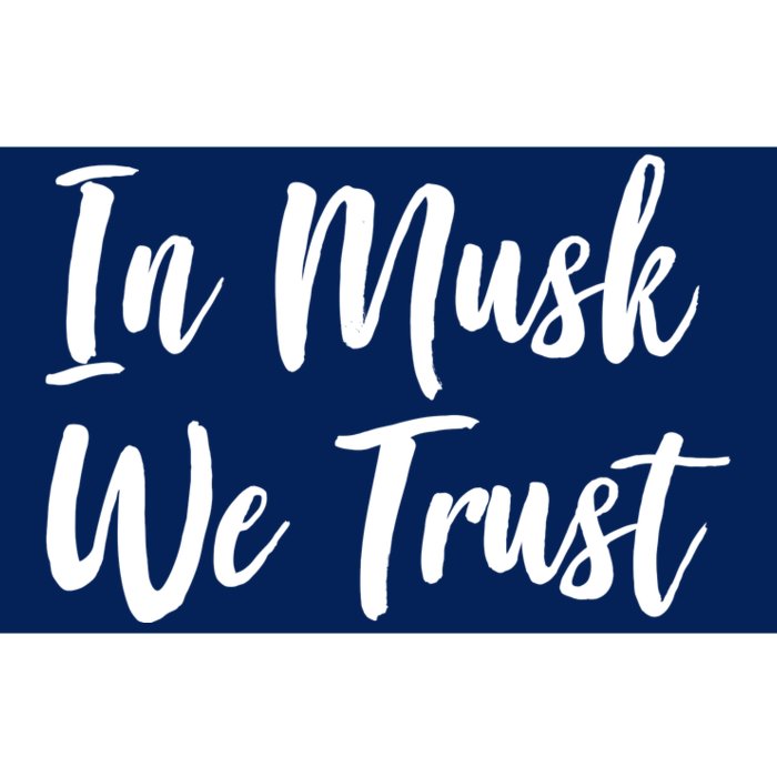 In Musk We Trust Elon Bumper Sticker