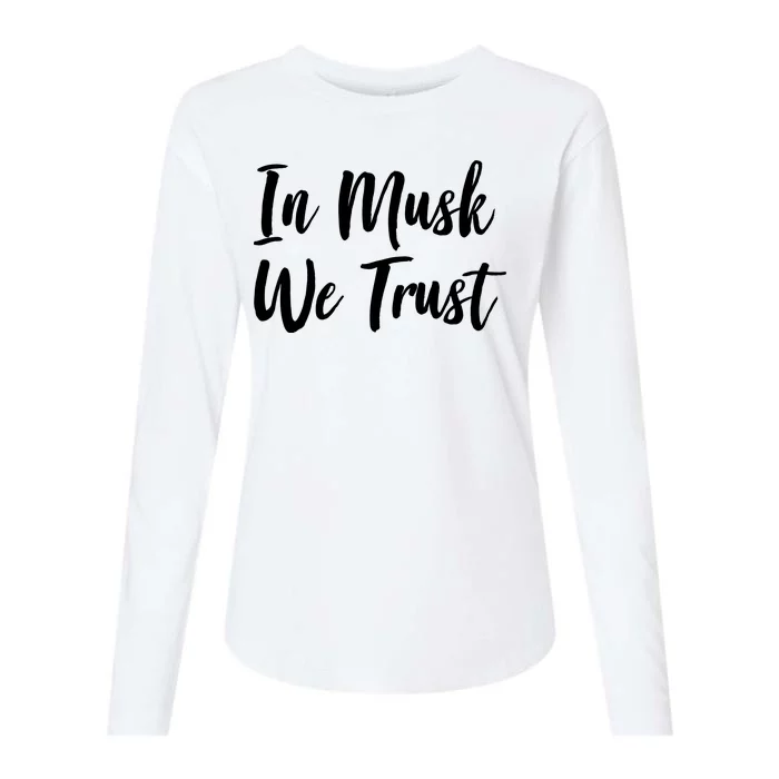 In Musk We Trust Elon Womens Cotton Relaxed Long Sleeve T-Shirt