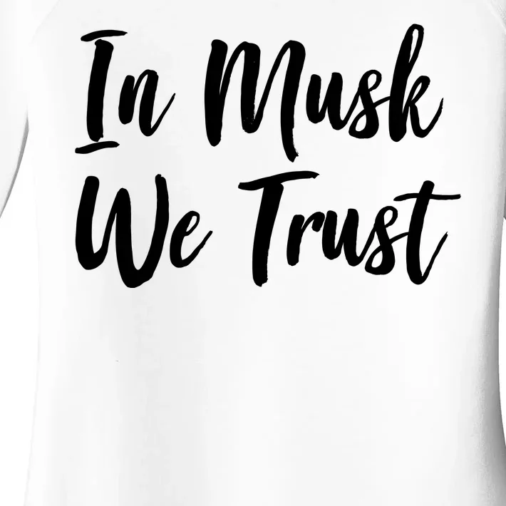 In Musk We Trust Elon Women's Perfect Tri Tunic Long Sleeve Shirt