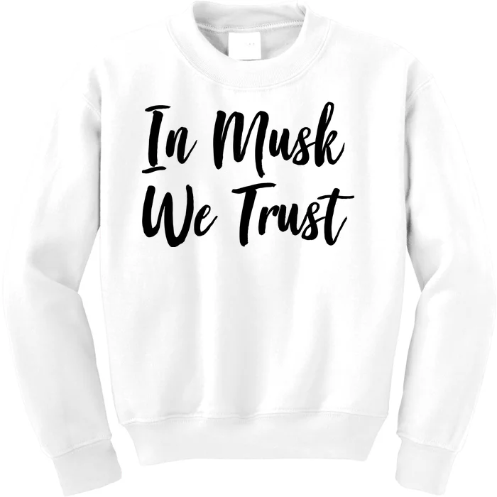 In Musk We Trust Elon Kids Sweatshirt