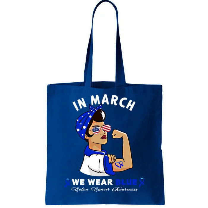 In March We Wear Blue Colon Cancer Awareness Gift Tote Bag