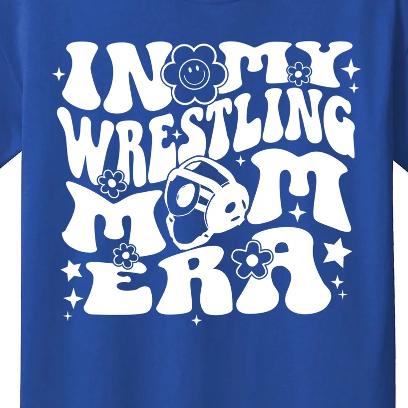 In My Wrestling Mom Era Wrestling Mama Groovy Sports Parent Gift Kids T-Shirt