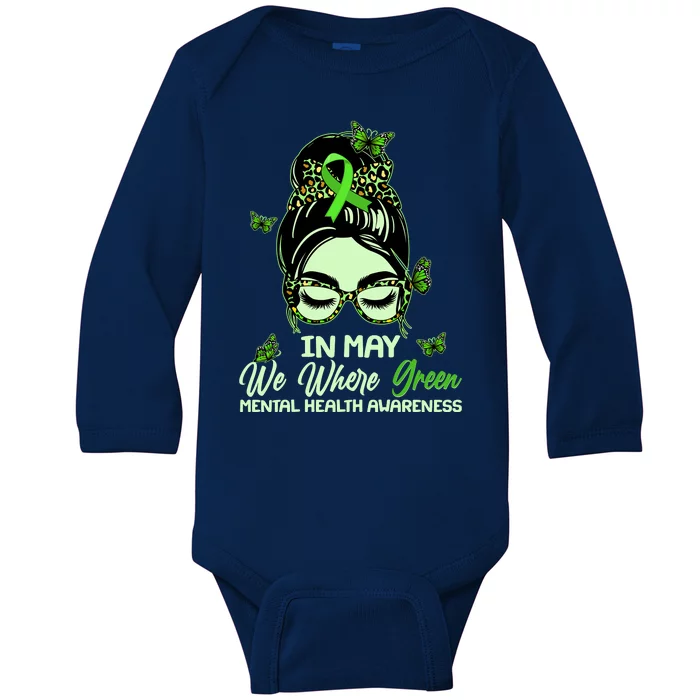 In May We Where Green Mental Health Awareness Baby Long Sleeve Bodysuit