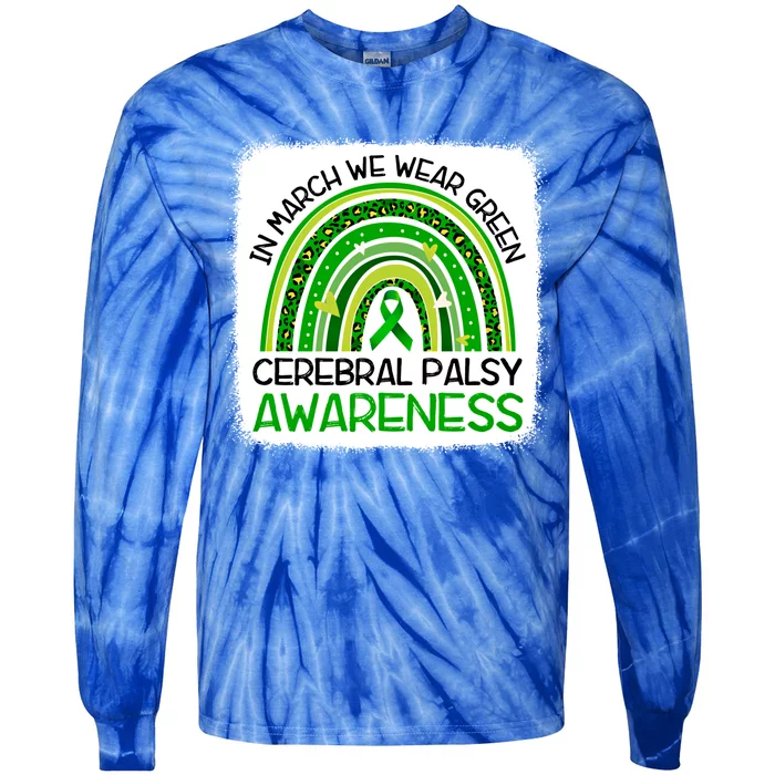 In March We Wear Green Cerebral Palsy Awareness Month Gift Tie-Dye Long Sleeve Shirt