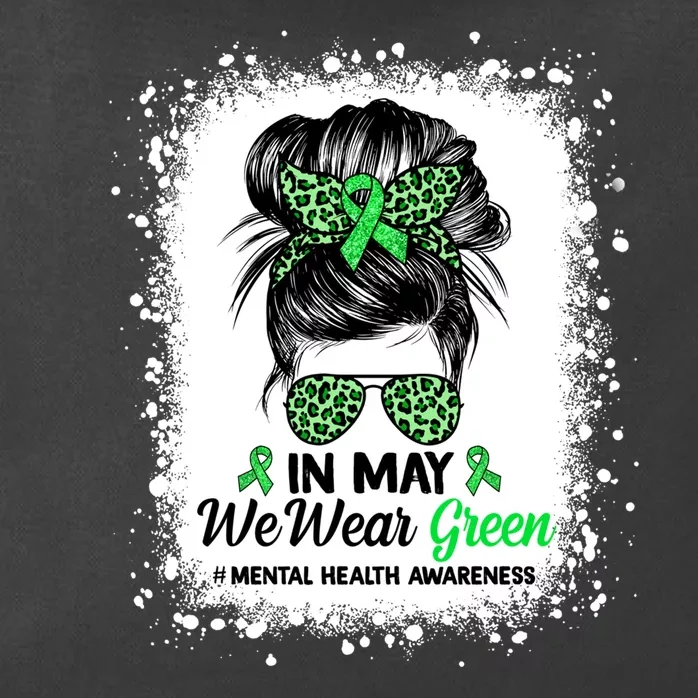 In May We Wear Green Mental Health Awareness Messy Bun Zip Tote Bag