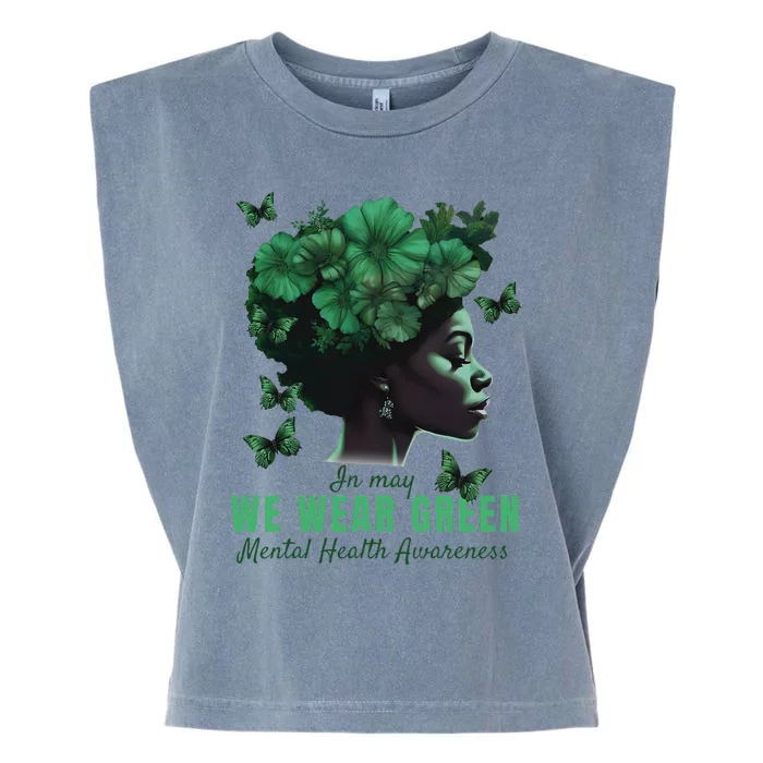 In May We Wear Green Mental Health Awareness Garment-Dyed Women's Muscle Tee