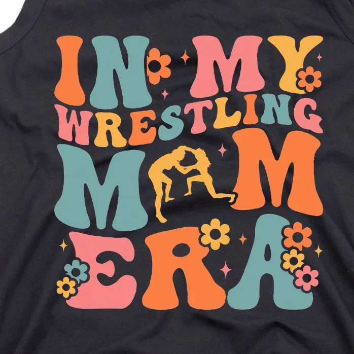 In My Wrestling Mom Era Mama Mothers Day Tank Top