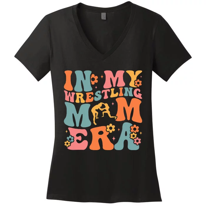 In My Wrestling Mom Era Mama Mothers Day Women's V-Neck T-Shirt