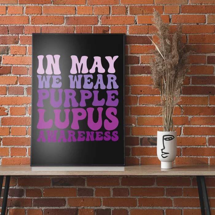 In May We Wear Purple Lupus Awareness Month Groovy Poster