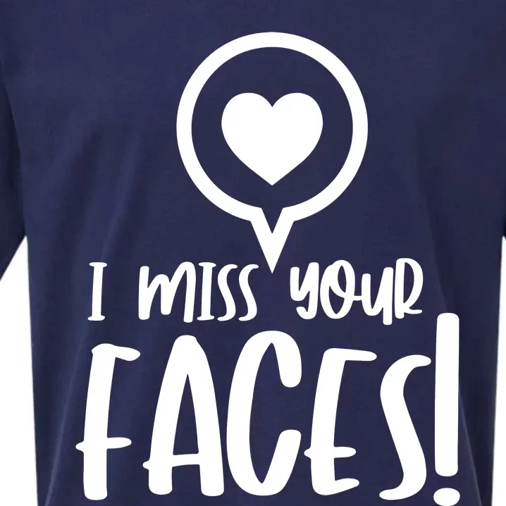 I Miss Your Faces Zoom Meeting Sueded Cloud Jersey T-Shirt