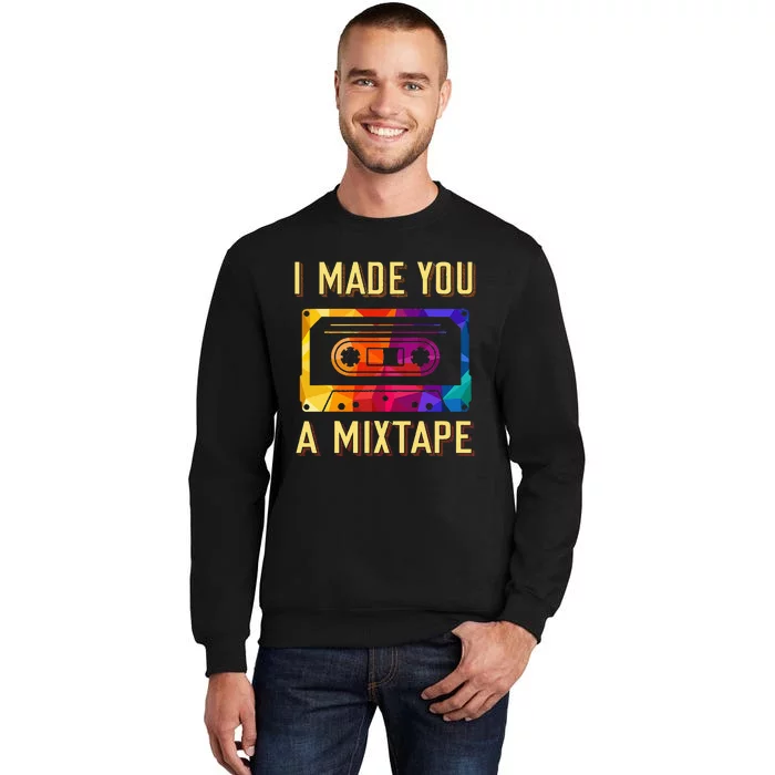 I Made You A Mixtape 80s 90s Vintage Costume Cassette Tape Sweatshirt