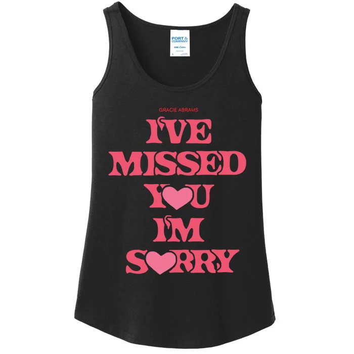 I’Ve Missed You I’M Sorry Gracie Abrams Ladies Essential Tank