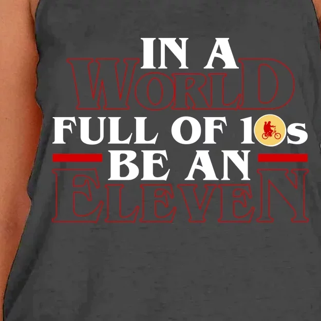 In A World Full Of 10s Be An Eleven Women's Knotted Racerback Tank