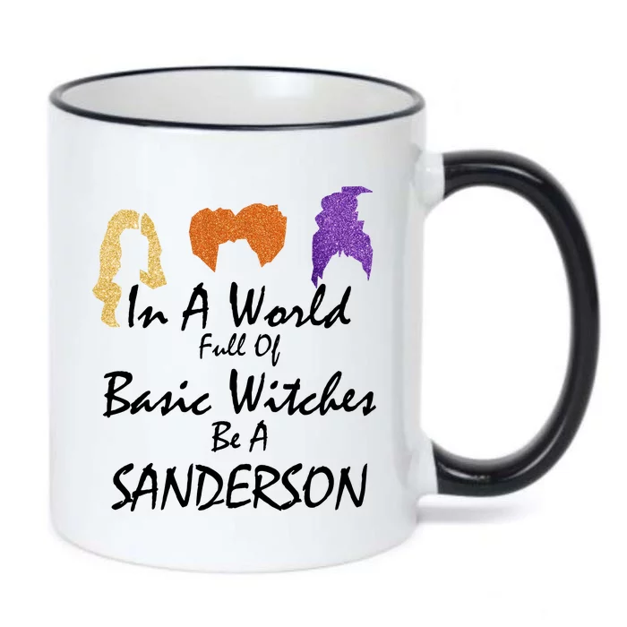 In A World Full Of Basic Witches Be A Sanderson Black Color Changing Mug