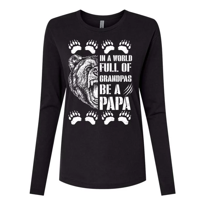 In A World Full Of Grandpas Be A Papa Bear Womens Cotton Relaxed Long Sleeve T-Shirt