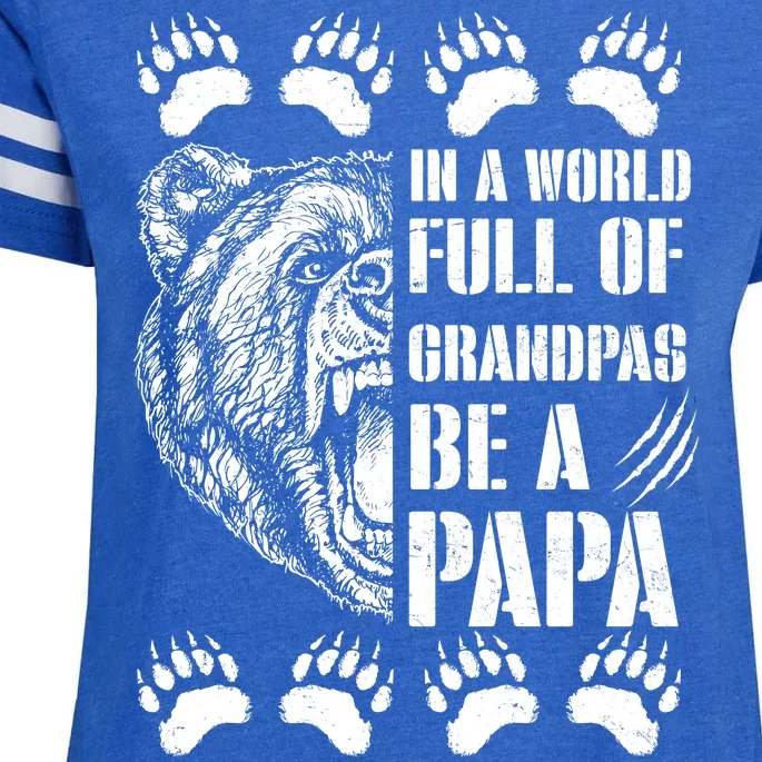 In A World Full Of Grandpas Be A Papa Bear Enza Ladies Jersey Football T-Shirt