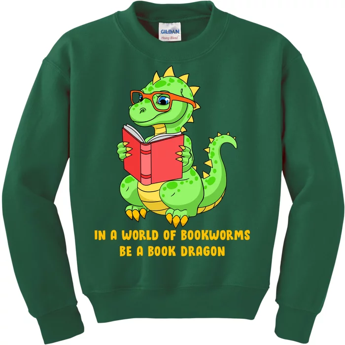 In A World Of Bookworms Be A Book Dragon Kids Sweatshirt